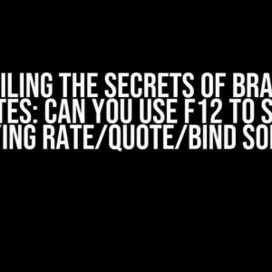 Unveiling the Secrets of Branded Websites: Can You Use F12 to See the Underlying Rate/Quote/Bind Software?